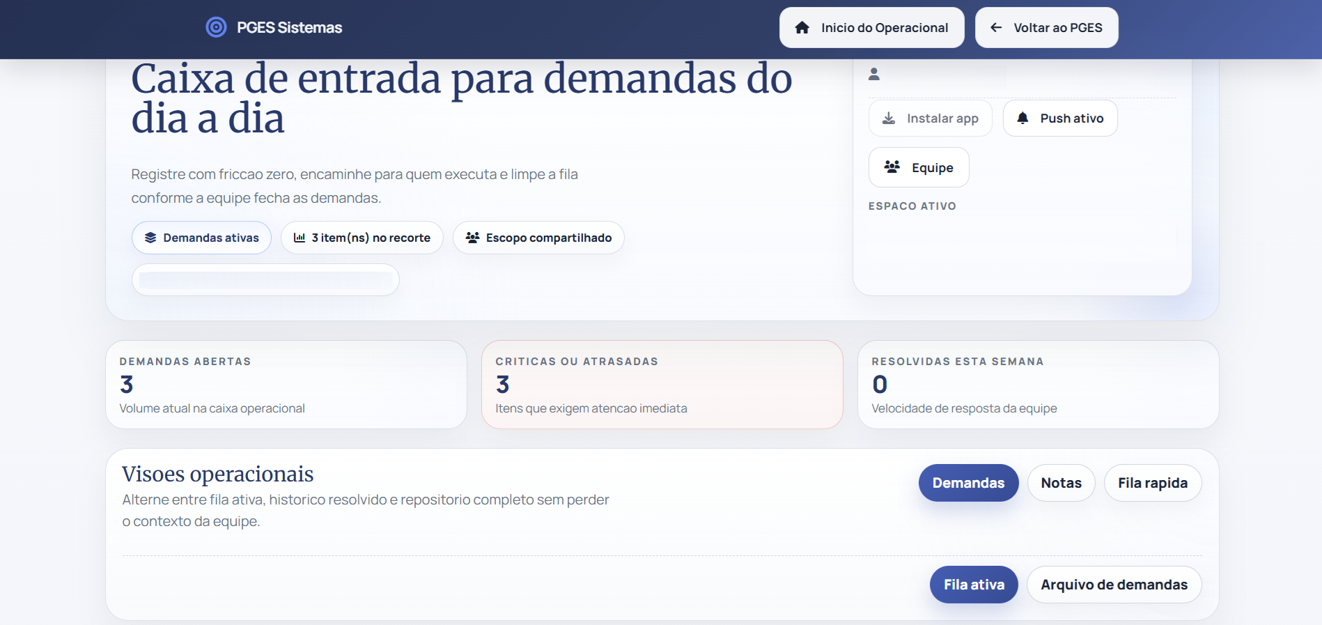 Tela do módulo operacional do PGES com caixa de entrada, indicadores e fila de demandas.